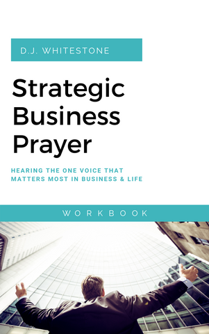 Strategic Business Prayer Workbook