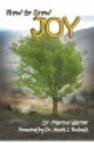 How To Grow Joy